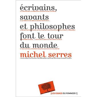Ecrivains, Savants Et Philosophes Font Le Tour Du Monde - 1