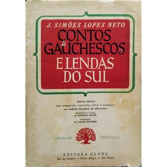 Contos gauchescos e lendas do sul. - 1