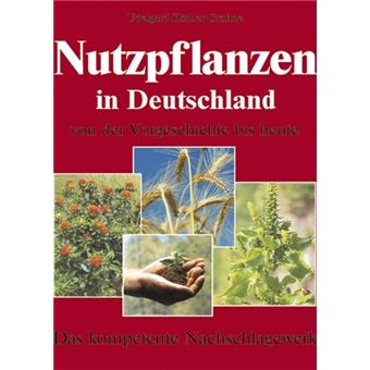 Nutzpflanzen in Deutschland | Udelgard Körber-Grohne - 1