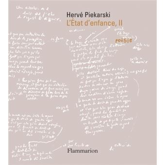 L'État d'enfance, II - 1