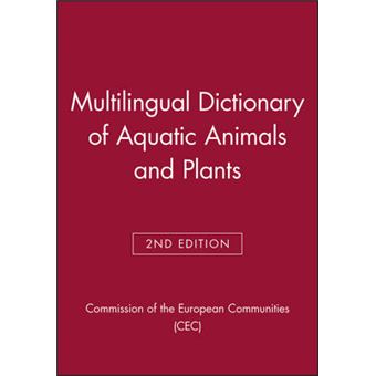 Multilingual Dictionary of Aquatic Animals and Plants - Hardback - 1998 - 1