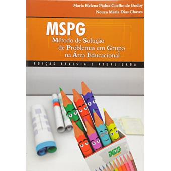Mspg - Método de Solução de Problemas em Grupo na Área Educacional - 1