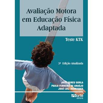 Avaliação Motora em Educação Física. Teste KTK - 1