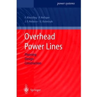 Overhead Power Lines - Planning, Design, Construction - Paperback - 2010 - 1