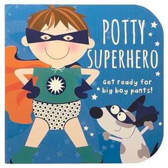 Potty Superhero  Get Ready For Big Boy Pants - 1