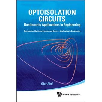 Optoisolation Circuits - Nonlinearity Applications in Engineering - Hardback - 2012 - 1