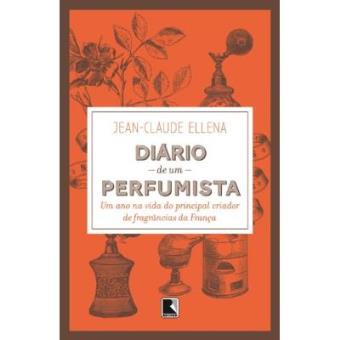 Diário De Um Perfumista - 1