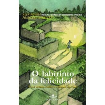 O Labirinto Da Felicidade - 1