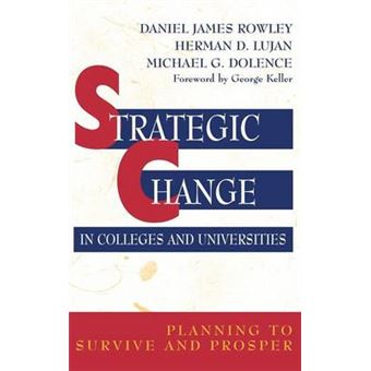 Strategic Change in Colleges and Universities - Planning to Survive - Hardback - 1997 - 1