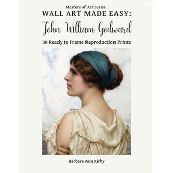 Wall Art Made Easy John William Godward 30 Ready To Frame Reproduction Prints 9 Masters Of Art - 1