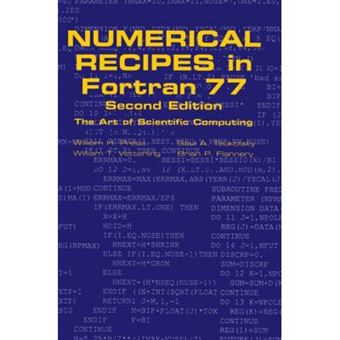 Numerical Recipes In Fortran 77: Volume 1, Volume 1 Of Fortran Numerical Recipes: The Art Of Scientific Computing - 1