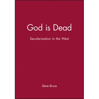 God is Dead - Secularization in the West - Paperback - 2002 - 1
