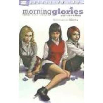 Morning Glories: Todos Seran Libres 02 - Spencer, Nick, (Guión.), Eisma, Joe, (Dib.) - 1