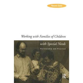 Working With Families Of Children With Special Needs Partnership And Practice - 1