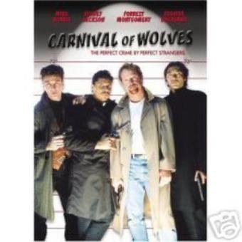 Carnival Of Wolves - 1