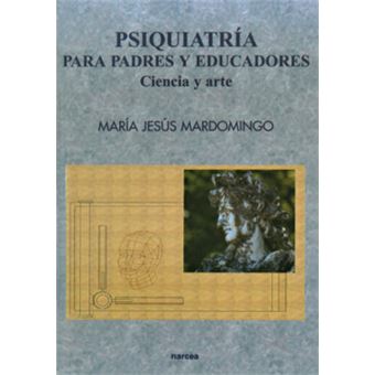 Psiquiatria Para Padres Y Educadores - 1
