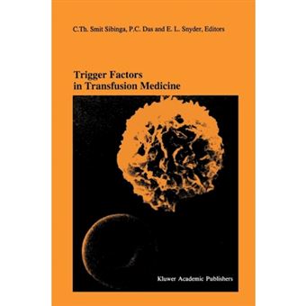 Trigger Factors in Transfusion Medicine - Proceedings - Paperback - 2011 - 1
