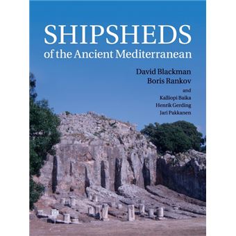 shipsheds Of The Ancient Mediterranean Paperback - - 1