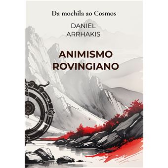 Animismo Rovingiano - Da Mochila Ao Cosmos - 1