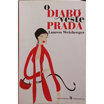 O diabo veste prada. [1.ª edição] - 1
