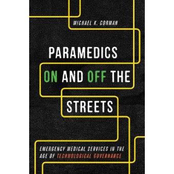 Paramedics On And Off The Streets - 1