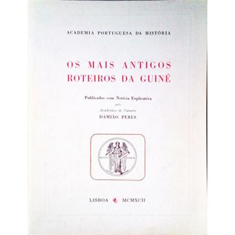 Os mais antigos roteiros da guiné. - 1