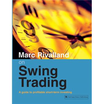 Marc Rivalland On Swing Trading - 1