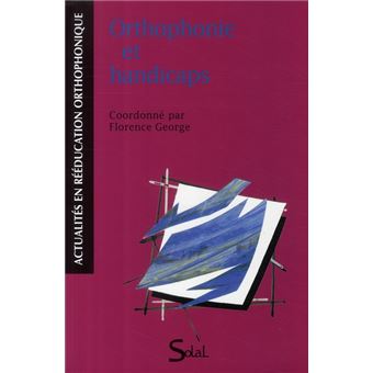 Orthophonie Et Handicaps - 1