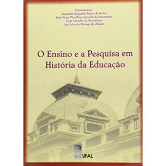 Ensino E A Pesquisa Em Historia Da Educacao, O - 1
