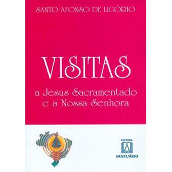 Visitas a Jesus Sacramentado e a Nossa Senhora - 1