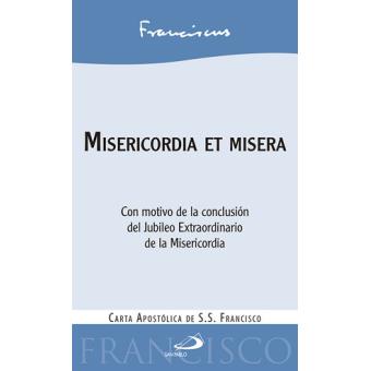 Misericordia et miseria:carta apostolica de s.s - 1