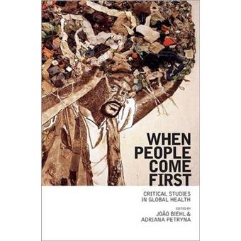 When People Come First - Critical Studies in Global Health - Paperback - 2013 - 1