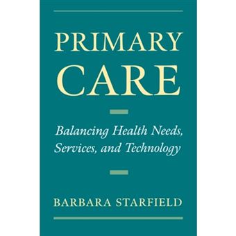 Primary Care - Balancing Health Needs, Services and Technology - Paperback - 1998 - 1