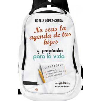 No Seas La Agenda De Tus Hijos - 1