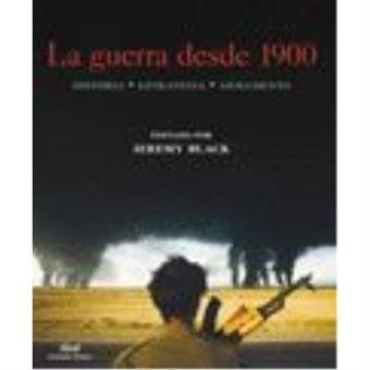 Guerra Desde 1900 - 1