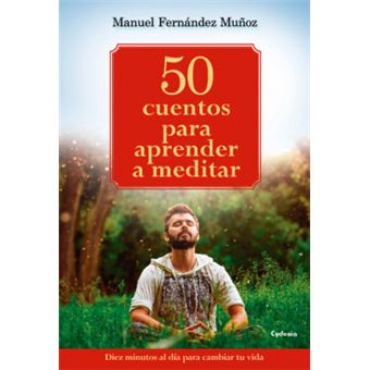 50 Cuentos Para Aprender A Meditar - 1
