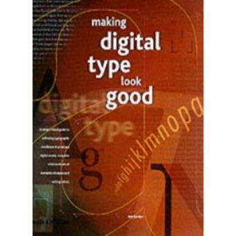 Making Digital Type Look Good - 1