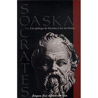 Um Apólogo de Socrátes À Luz da Oaska - 1