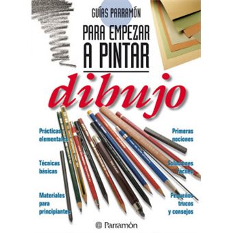Guías Parramon Para Empezar A Pintar Dibujo - 1