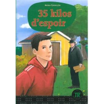35 Kilos D'Espoir