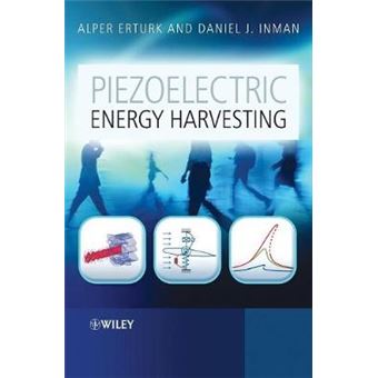Piezoelectric Energy Harvesting - Modelling and Application - Hardback - 2011 - 1