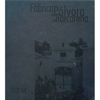 Fábrica da pólvora de barcarena. - 1