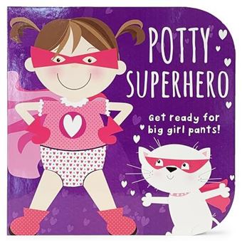 Potty Superhero  Get Ready For Big Girl Pants - 1