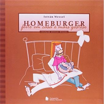 Homeburger. Feito Em Casa É Mais Gostoso - 1