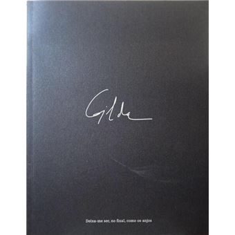 Gilda - deixa-me ser, no final, como os anjos. - 1