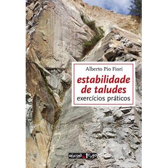 Estabilidade de Taludes. Exercícios Práticos - 1