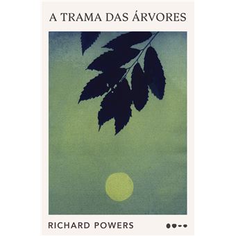 A Trama Das Árvores - 1