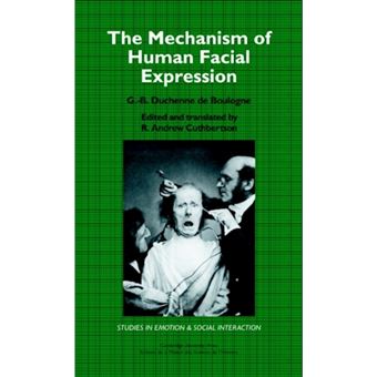 The Mechanism of Human Facial Expression - Hardback - 1990