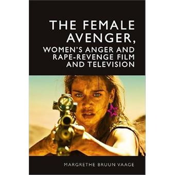 The Female Avenger In Film And Television - 1
