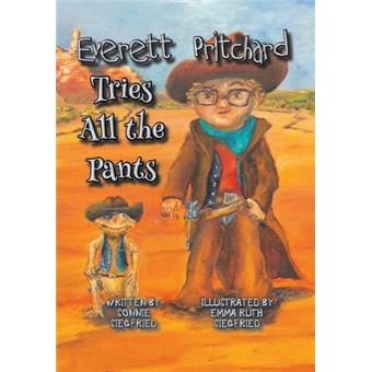 Everett Pritchard Tries All the Pants - 1